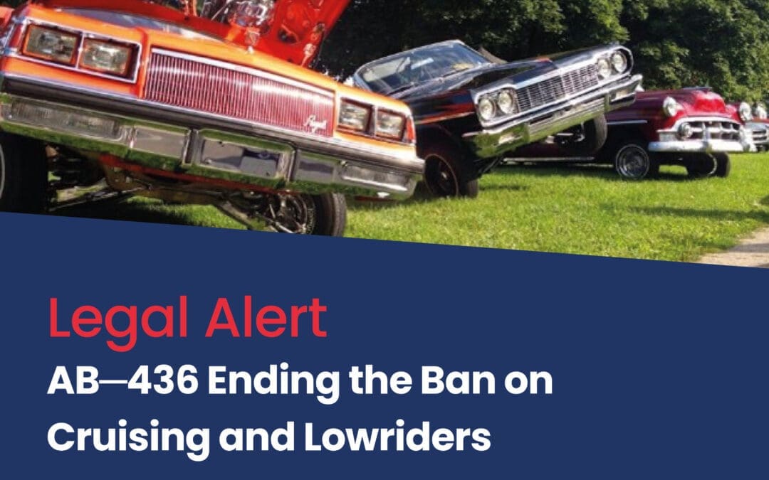 AB 436—Ending the ban on cruising and lowriders