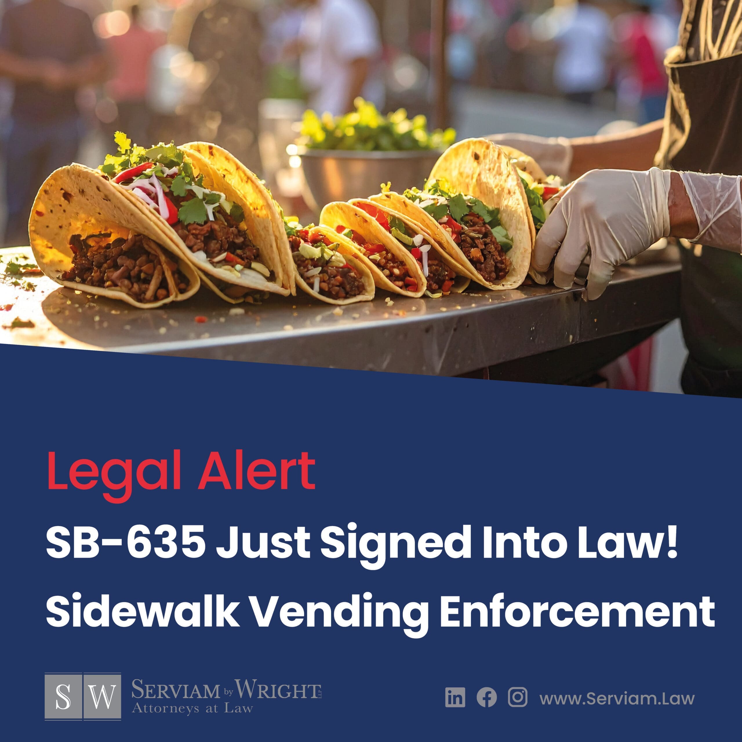 SB 635—New Enforcement Rules for Sidewalk Vending