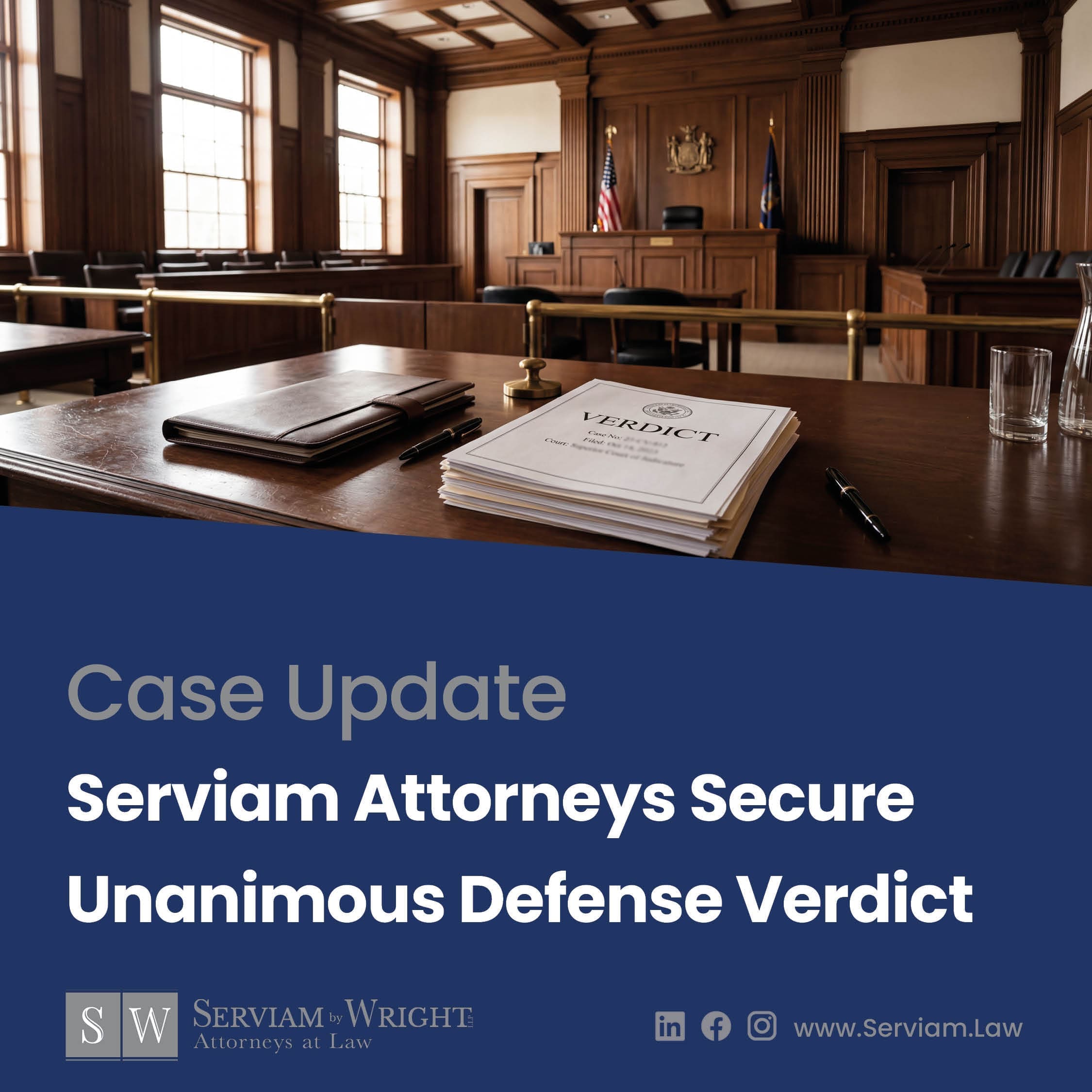 Serviam attorneys secure unanimous defense verdict