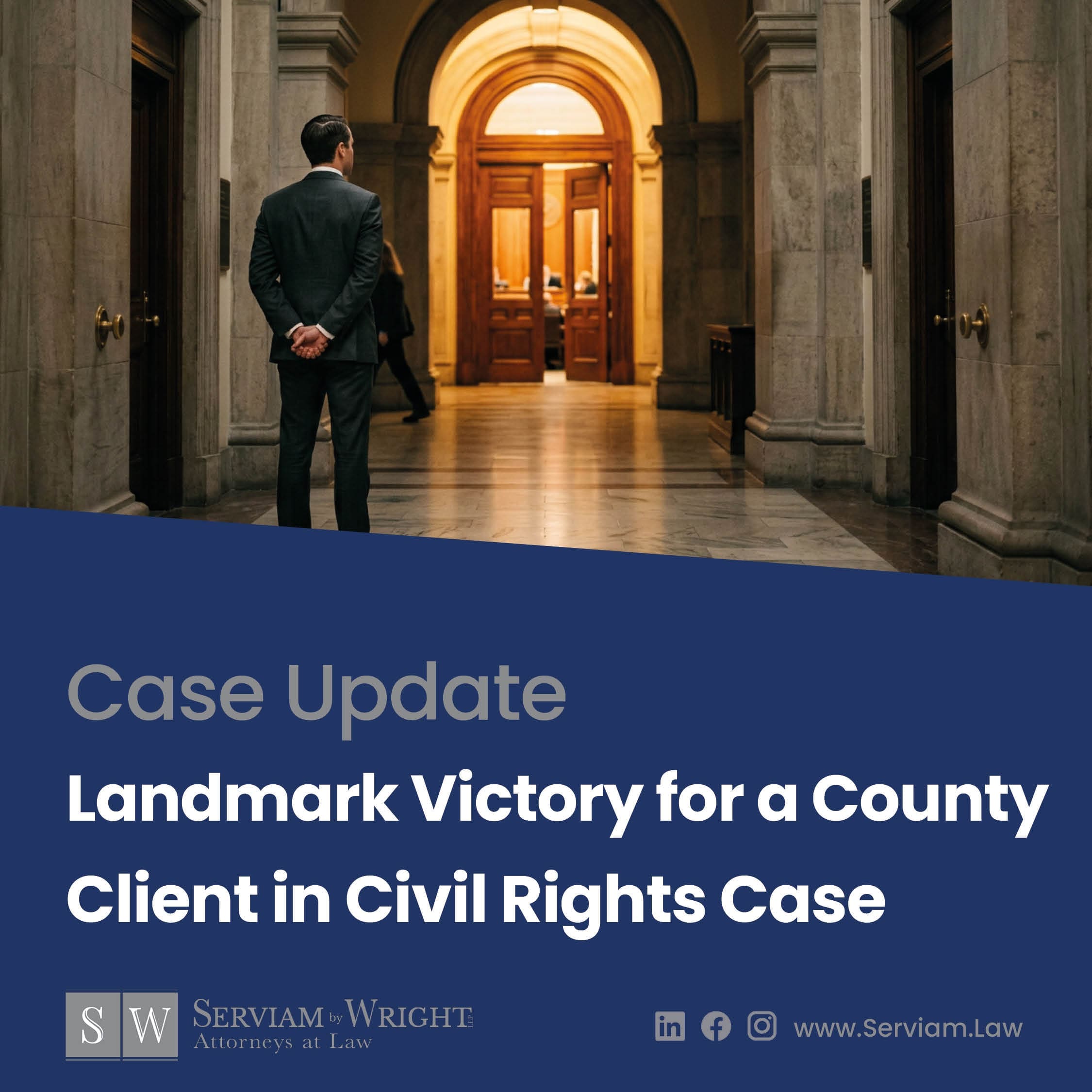 Federal Court Grants Summary Judgment for County Client in Civil Rights Case